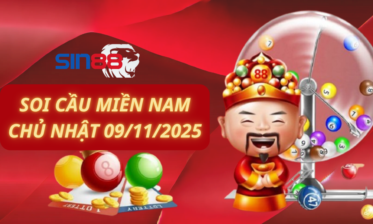 Soi cầu XSMN 09/11/2025 – Dự đoán xổ số miền Nam Chủ nhật