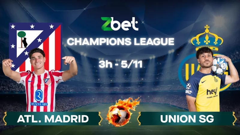 Nhận định soi kèo Atl. Madrid vs Union SG - 03h00 05/11/2025 - Champions League