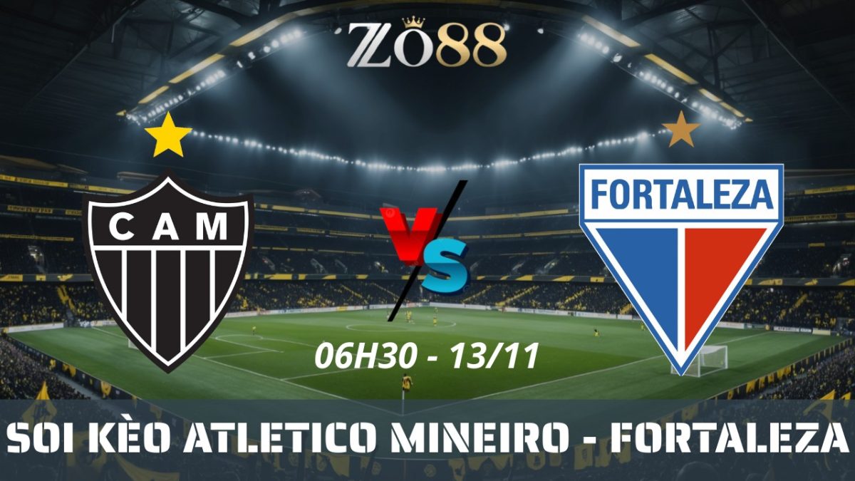 Soi kèo nhà cái Atletico Mineiro vs Fortaleza - 13/11/2025 06h30 Brazil Serie A