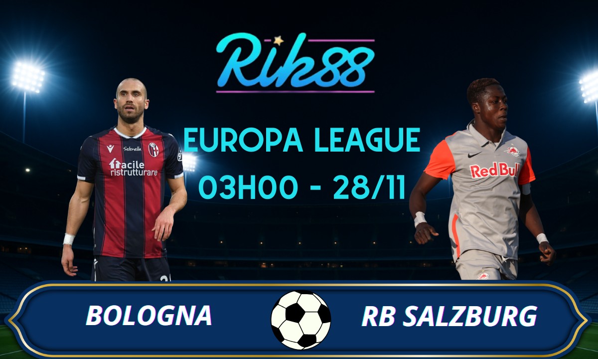 Soi kèo Bologna vs RB Salzburg - 03h00 ngày 28/11/2025 - Europa League