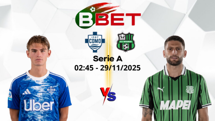 Tỷ lệ kèo nhà cái Como vs Sassuolo | 02:45 29/11/2025 - Serie A