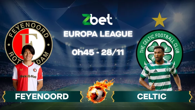Nhận định soi kèo Feyenoord vs Celtic – 00h45 28/11/2025 – Europa League