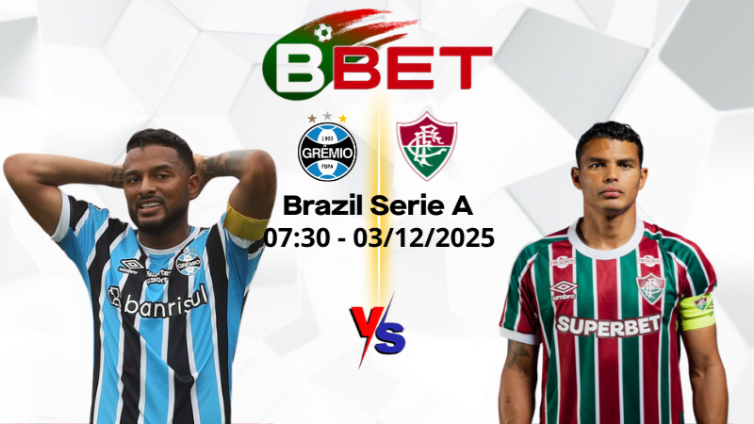 Soi kèo nhà cái Gremio vs Fluminense | 07:30 03/12/2025 - Brazil Serie A