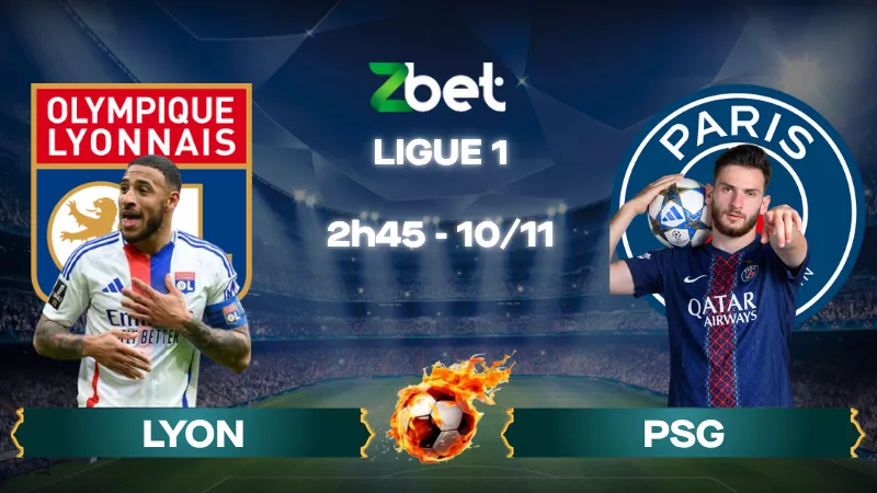 Nhận định soi kèo Lyon vs PSG - 02h45 10/11/2025 - Ligue 1