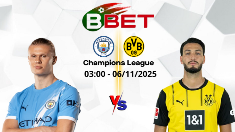 Tỷ lệ kèo nhà cái Man City vs Dortmund | 03:00 06/11/2025 - Champions League