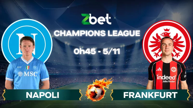 Nhận định soi kèo Napoli vs Frankfurt - 00h45 05/11/2025 - Champions League