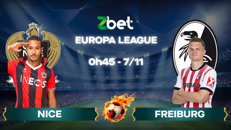 Nhận định soi kèo Nice vs Freiburg - 00h45 07/11/2025 - Europa League