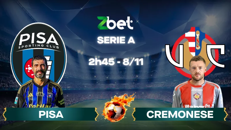 Nhận định soi kèo Pisa vs Cremonese - 02h45 08/11/2025 - Serie A