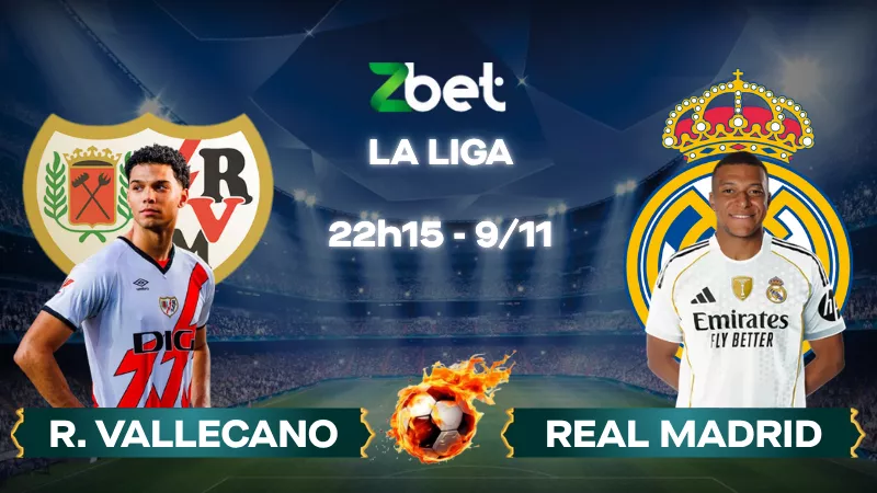 Nhận định soi kèo Rayo Vallecano vs Real Madrid - 22h15 09/11/2025 - La Liga