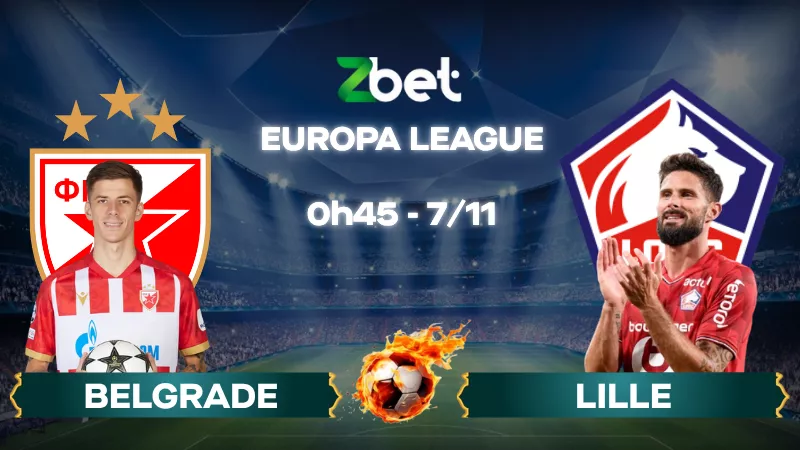 Nhận định soi kèo Sao đỏ Belgrade vs Lille - 00h45 07/11/2025 - Europa League
