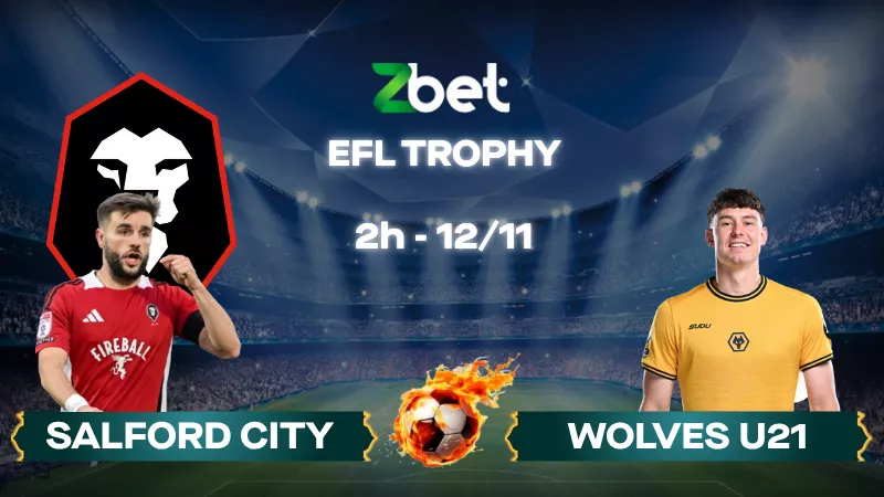 Nhận định soi kèo Salford City vs Wolves U21 - 02h00 12/11/2025 - EFL Trophy