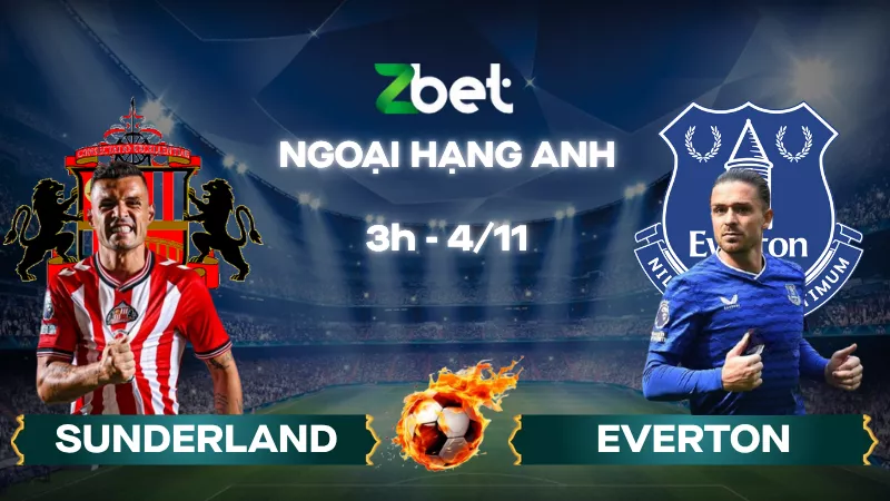 Nhận định soi kèo Sunderland vs Everton – 03h00 04/11/2025 – Ngoại hạng Anh