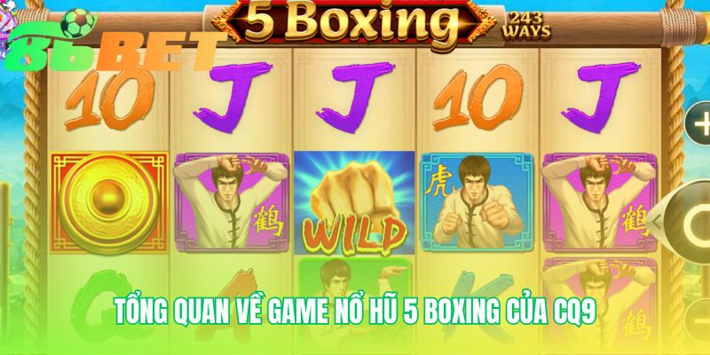 5 boxing tái hiện không khí quyền anh qua công nghệ html5