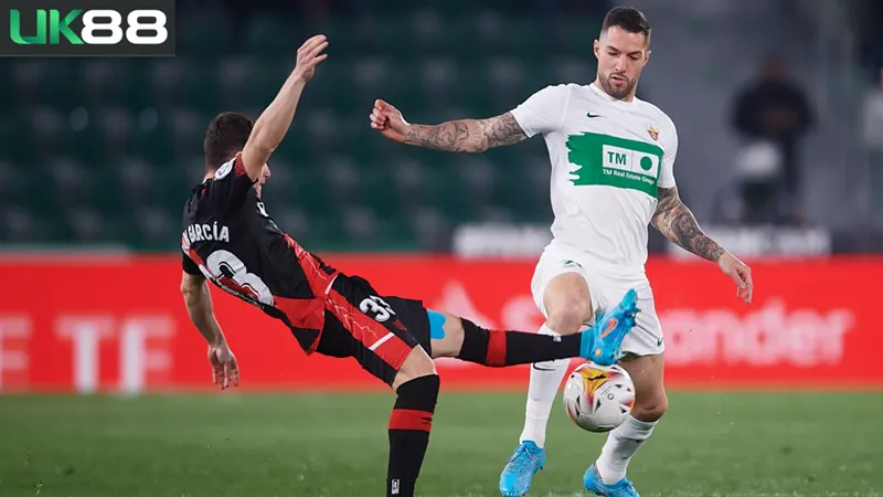 Kèo nhà cái Elche vs Rayo Vallecano uk88