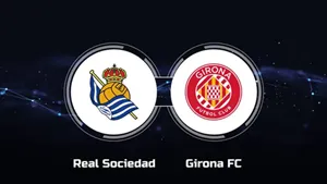 Kèo nhà cái Real Sociedad vs Girona uk88