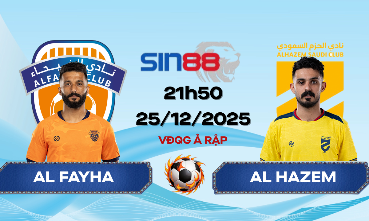Soi kèo bóng đá Al Fayha – Al Hazem 21h50 ngày 25/12/2025 – VĐQG Ả Rập Xê Út