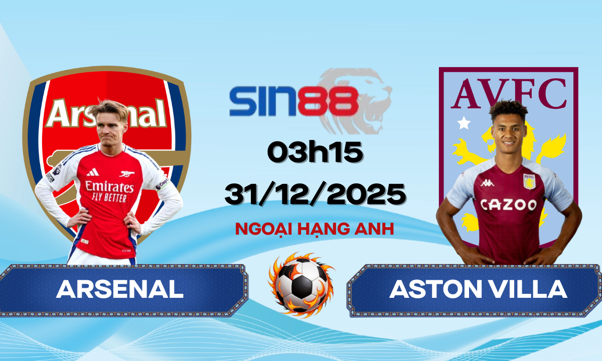 Soi kèo bóng đá Arsenal – Aston Villa 03h15 ngày 31/12/2025 – Ngoại hạng Anh