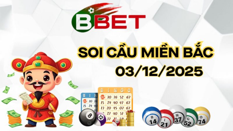 Dự Đoán Xổ Số MB 03/12/2025