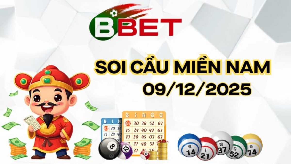 Xổ Số Hôm Nay - Soi Cầu XSMN 09/12/2025