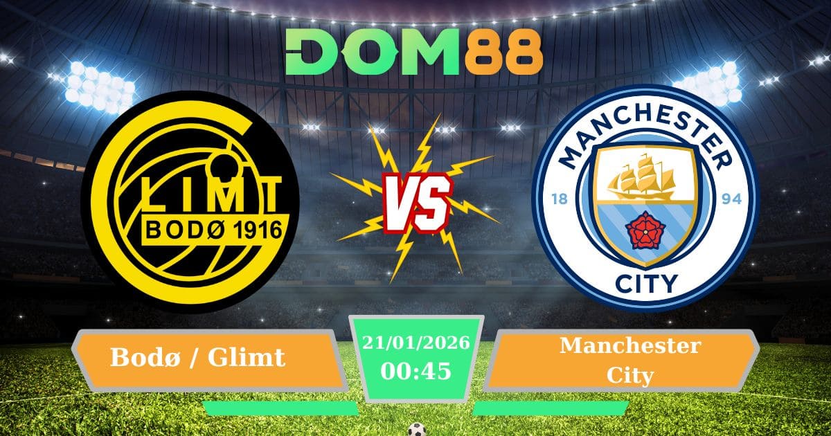 Soi Kèo Bodø / Glimt Vs Manchester City Ngày 21/01/2026 – Thử Thách Băng Giá Tại Cúp C1