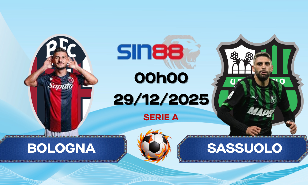 Soi kèo bóng đá Bologna - Sassuolo 00h00 ngày 29/12/2025 - Serie A