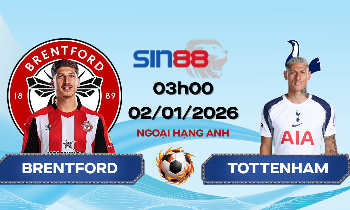 Soi kèo bóng đá Brentford - Tottenham 03h00 ngày 02/01/2026 - Ngoại hạng Anh