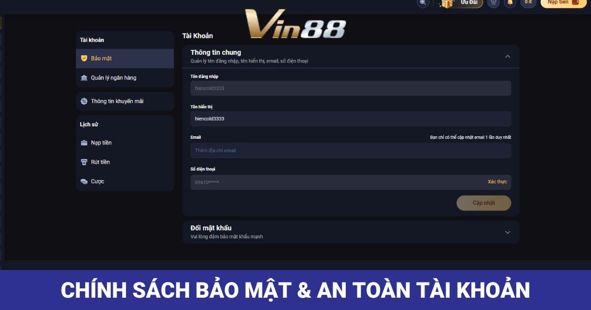 Chính sách bảo mật & an toàn tài khoản