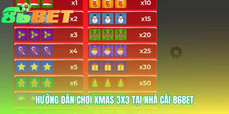 Các bước chơi Xmas 3x3 đơn giản tại nhà cái 86BET