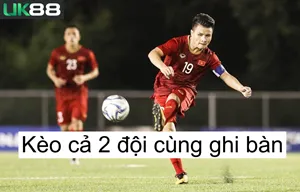 kèo cả 2 đội ghi bàn uk88