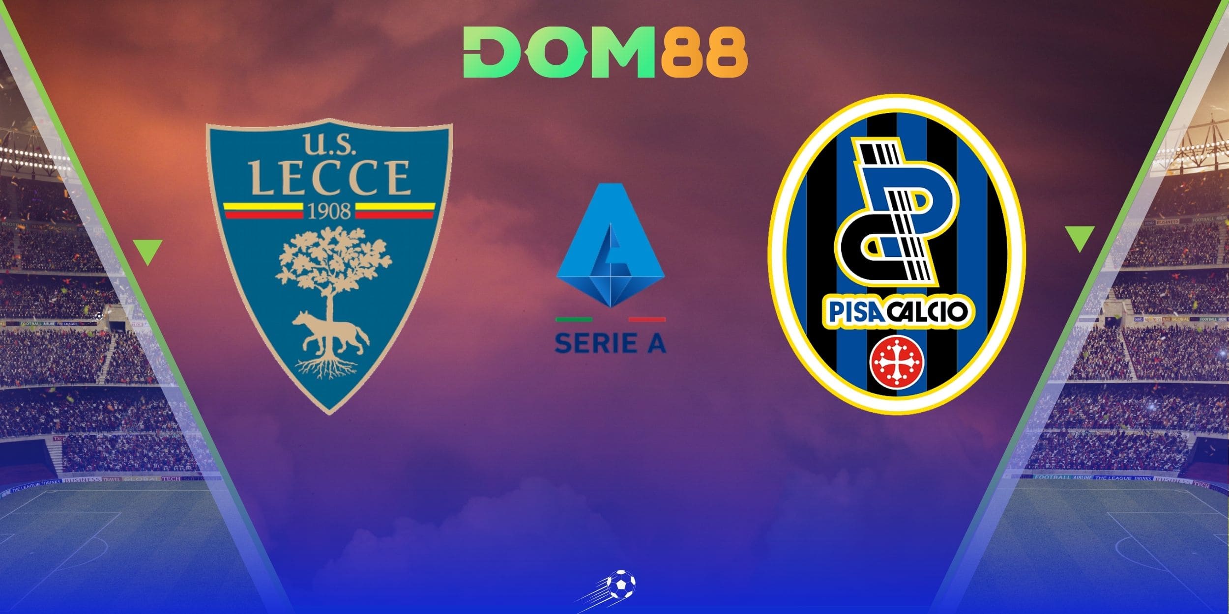 Khái quát chung về màn so tài giữa Lecce vs Pisa