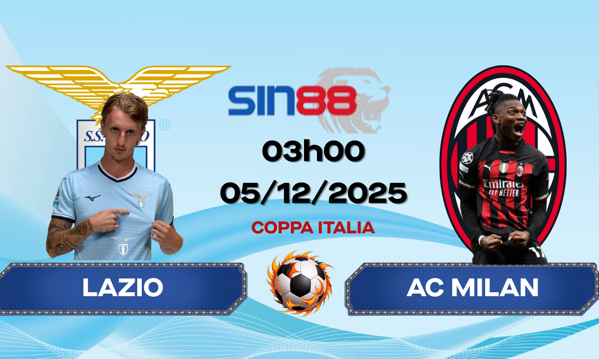 Soi kèo bóng đá Lazio – AC Milan 03h00 ngày 05/12/2025 – Coppa Italia