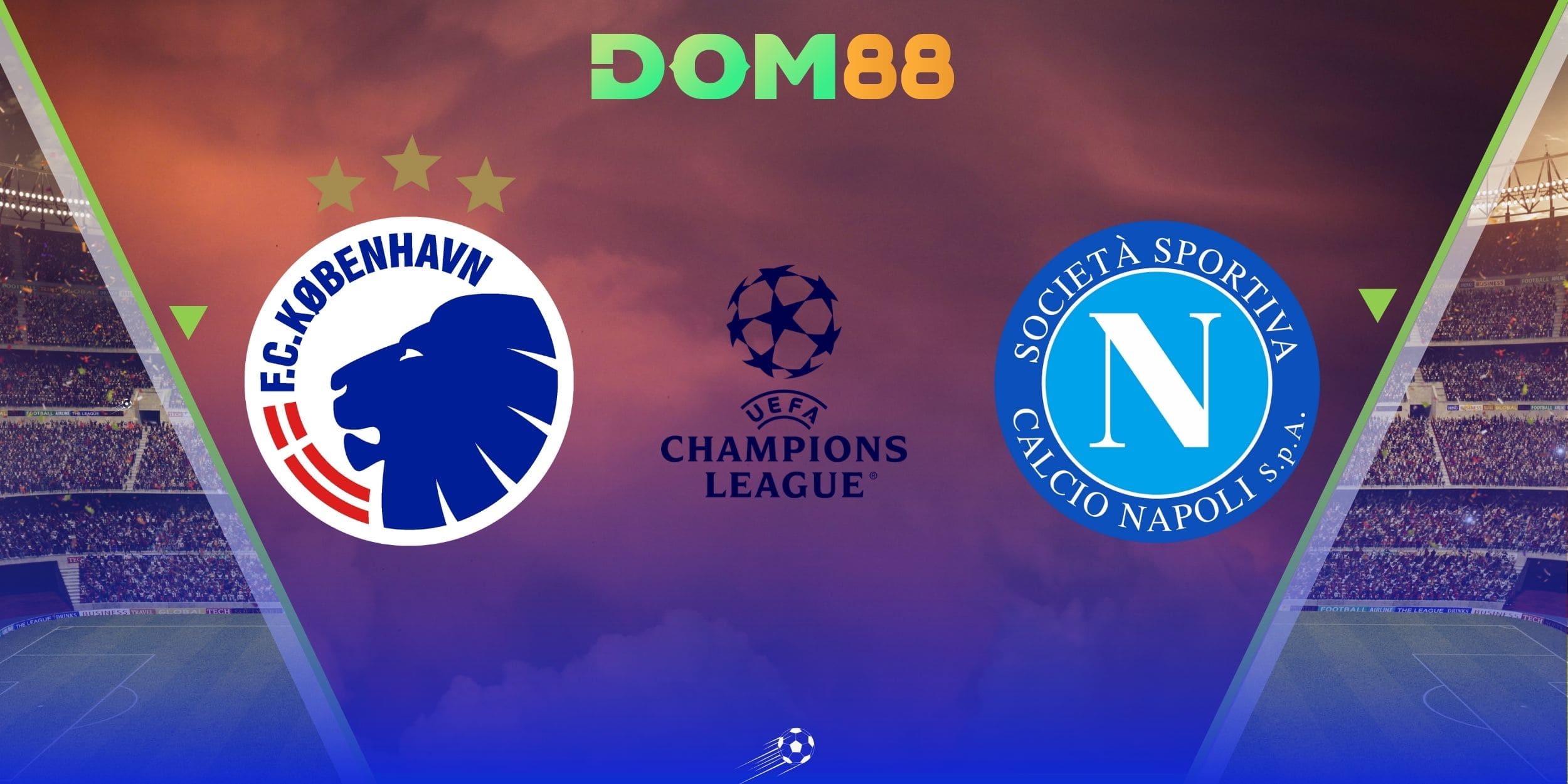 Nhận định chung giữa Copenhagen vs Napoli thuộc khuôn khổ Cup C1