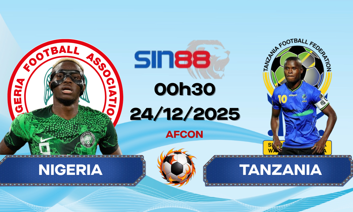 Soi kèo bóng đá Nigeria – Tanzania 00h30 ngày 24/12/2025 – AFCON