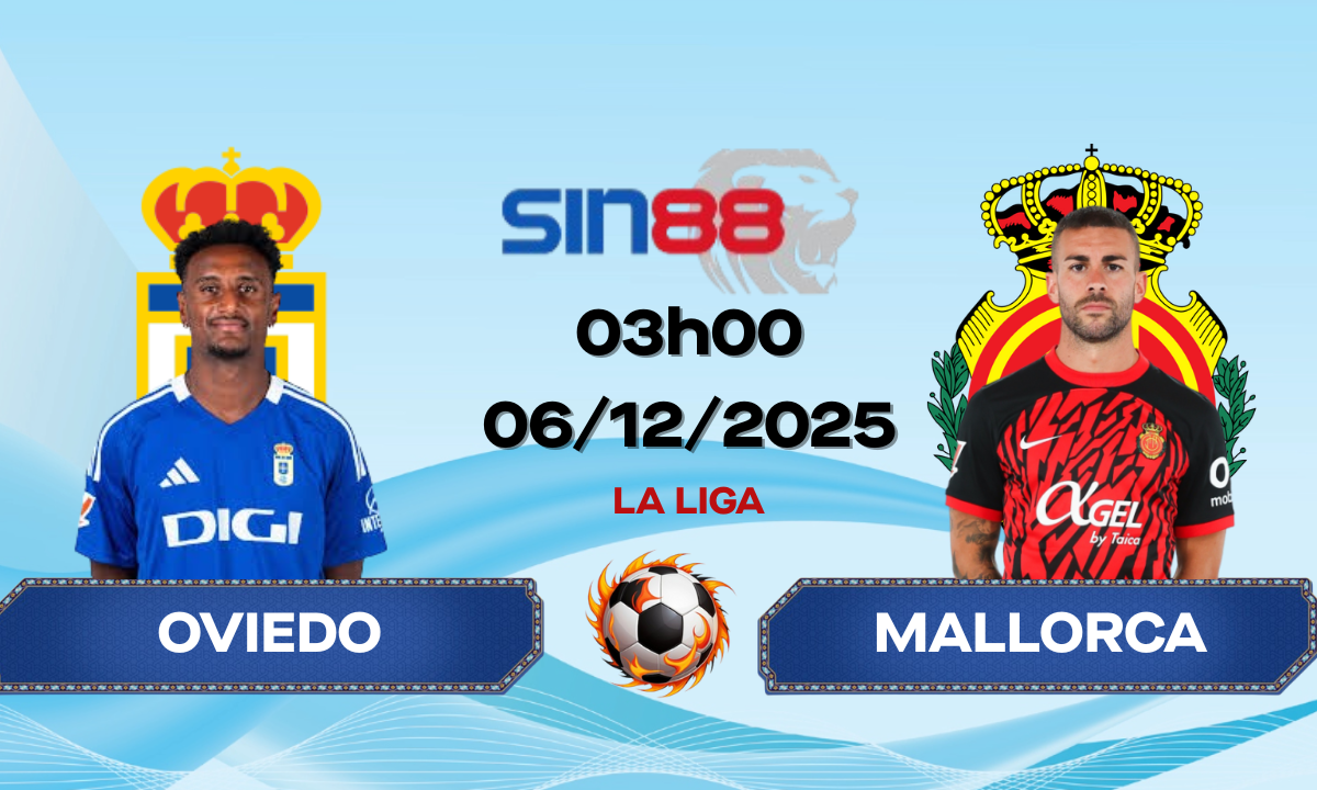 Soi kèo bóng đá Oviedo – Mallorca 03h00 ngày 06/12/2025 – La Liga