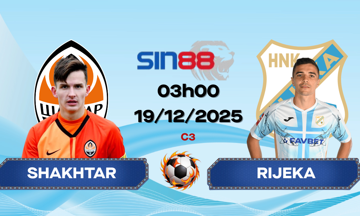 Soi kèo bóng đá Shakhtar Donetsk – Rijeka 03h00 ngày 19/12/2025 – Conference League