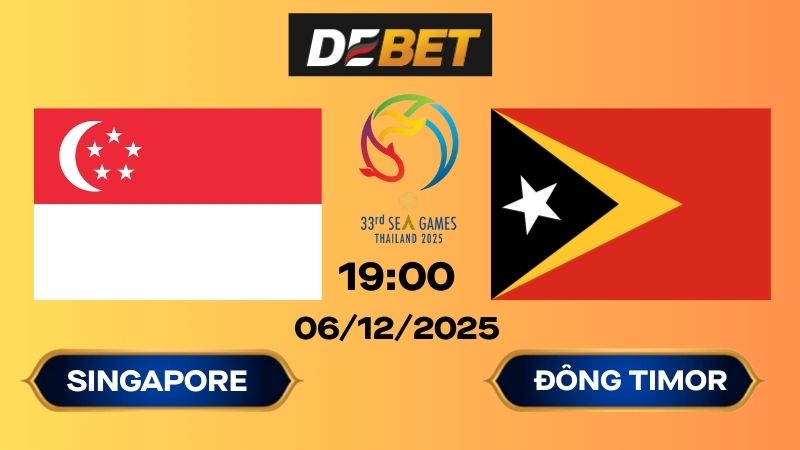 Soi kèo Singapore vs Đông Timor 19h00 06/12/2025 – Sea Games 33