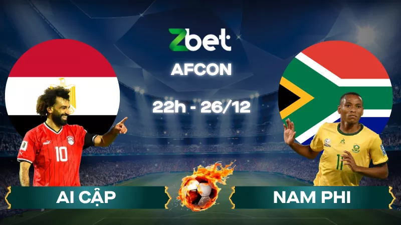Nhận định soi kèo Ai Cập vs Nam Phi - 22h00 26/12/2025 - AFCON