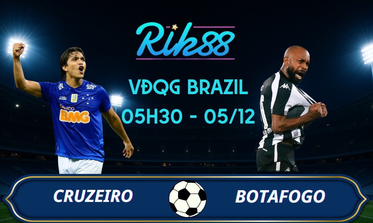 Soi kèo Cruzeiro vs Botafogo - 05h30 ngày 05/12/2025 - VĐQG Brazil