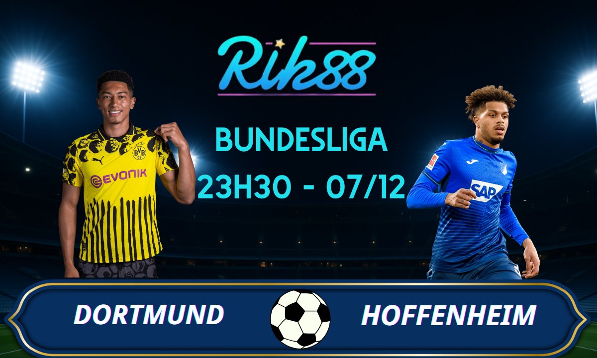 Soi kèo Dortmund vs Hoffenheim – 23h30 ngày 07/12/2025 – Bundesliga