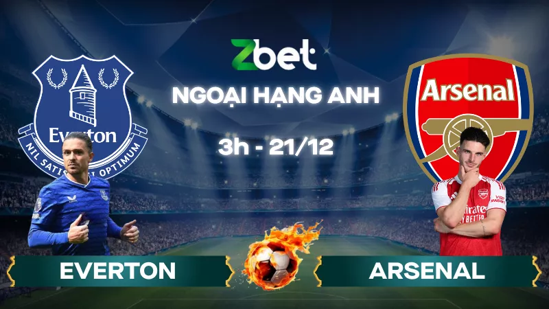 Nhận định soi kèo Everton vs Arsenal – 03h00 21/12/2025 – Ngoại hạng Anh