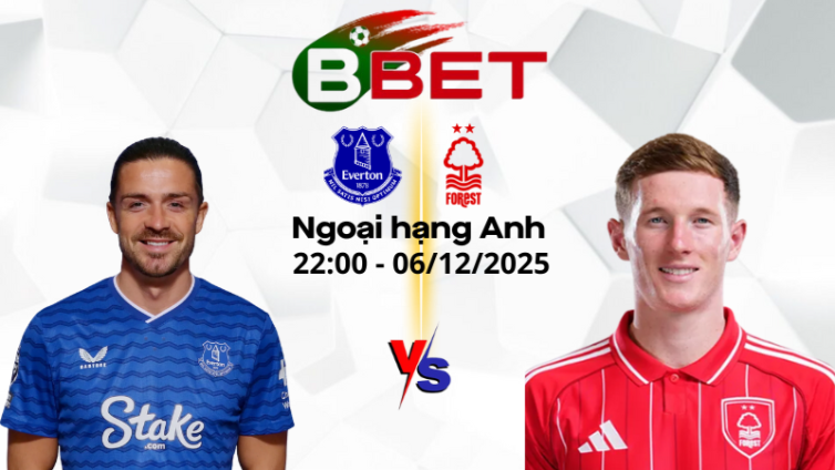 Nhận định bóng đá Everton vs Nottingham | 22:00 06/12/2025 - Ngoại hạng Anh