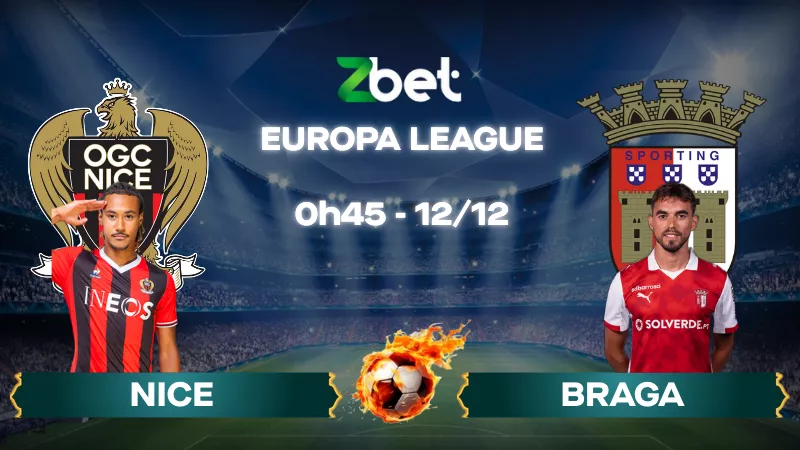 Nhận định soi kèo Nice vs Braga – 00h45 12/12/2025 – Europa League