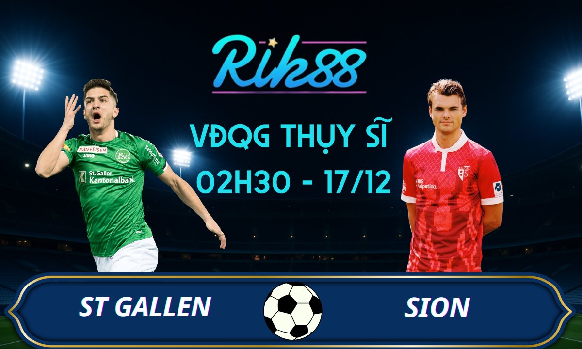 Soi kèo St Gallen vs Sion - 02h30 ngày 17/12/2025 - VĐQG Thụy Sĩ