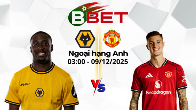 Tỷ lệ kèo nhà cái Wolves vs Man Utd | 03:00 09/12/2025 – Ngoại hạng Anh