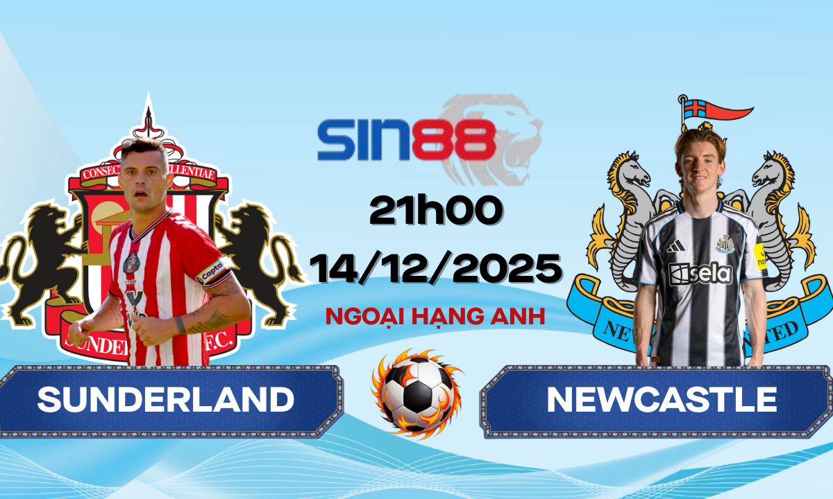Soi kèo bóng đá Sunderland – Newcastle 21h00 ngày 14/12/2025 – Ngoại hạng Anh