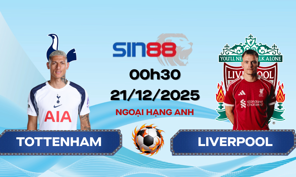Soi kèo bóng đá Tottenham – Liverpool 00h30 ngày 21/12/2025 – Ngoại hạng Anh