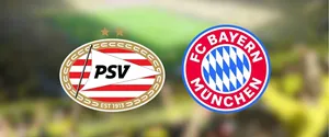 Kèo nhà cái PSV Eindhoven vs Bayern Munich uk88