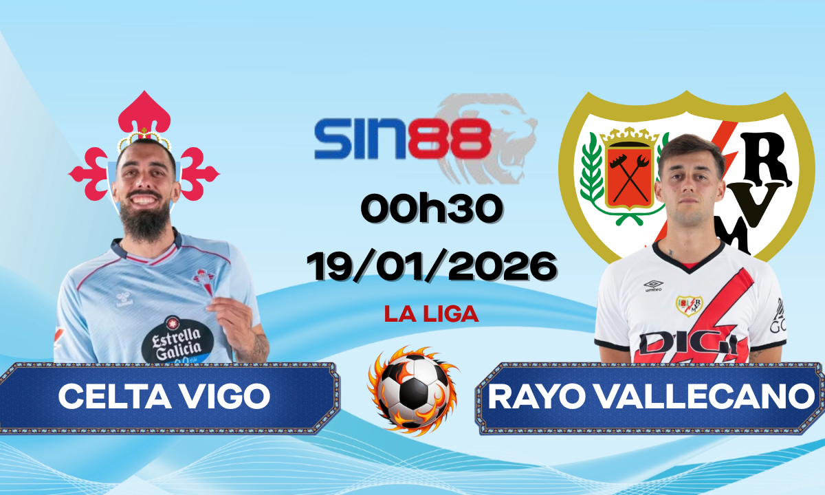 Soi kèo bóng đá Celta Vigo – Rayo Vallecano 00h30 ngày 19/01/2026 – La Liga