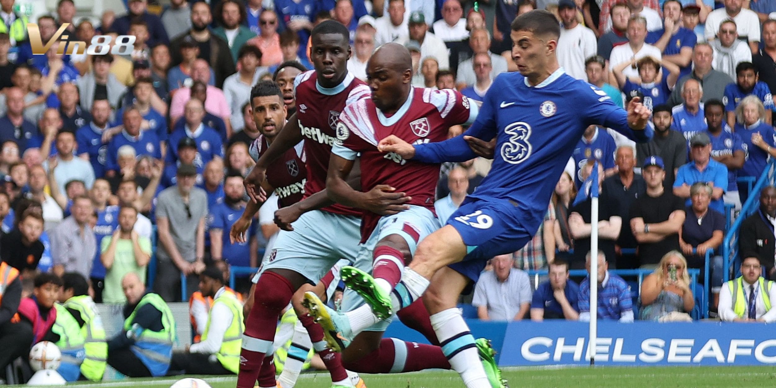 Chelsea vs West Ham United được đánh giá cao ở kèo châu Á