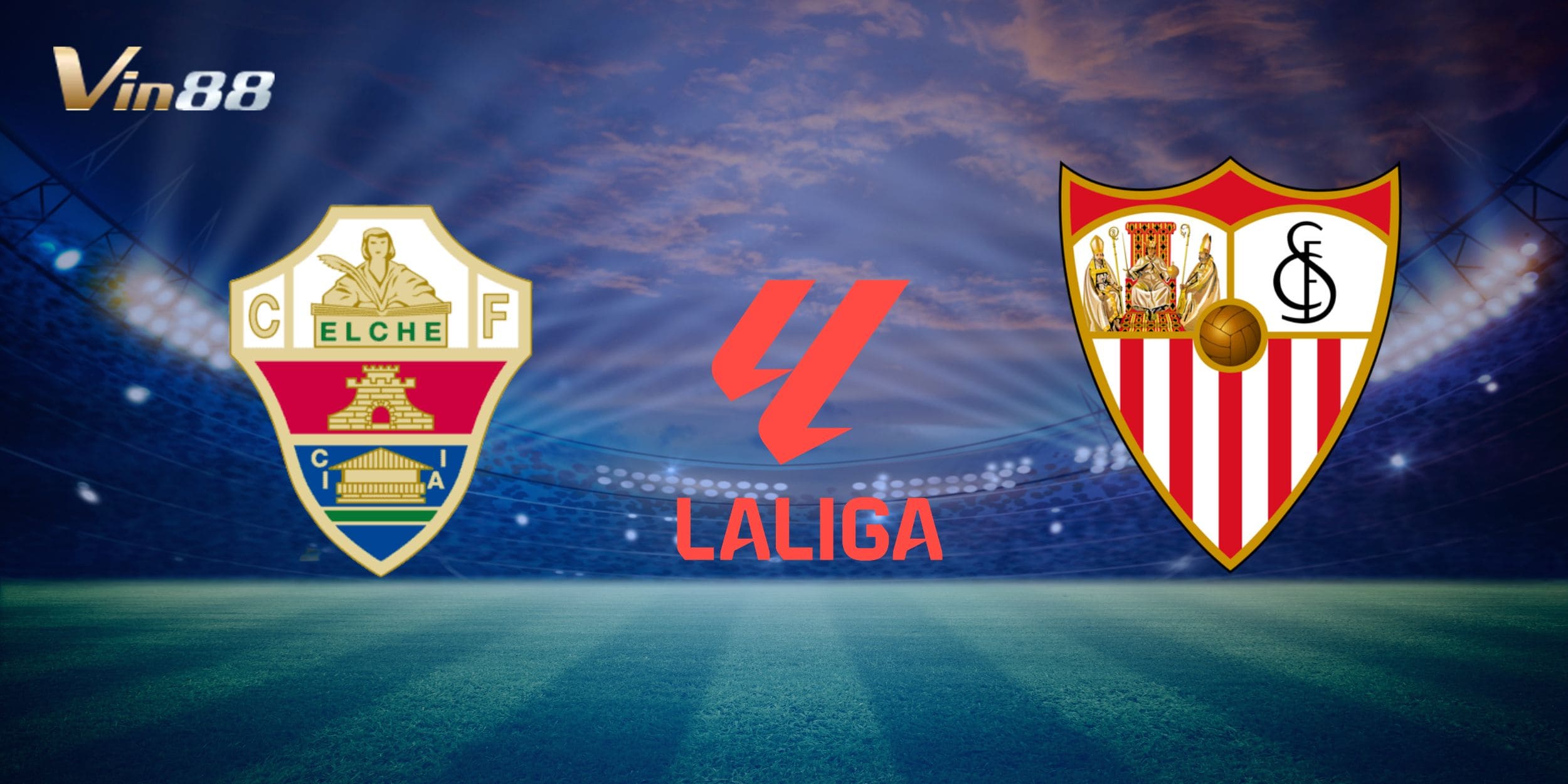Elche vs Sevilla mang tính cân bằng cao trước vòng 20 La Liga